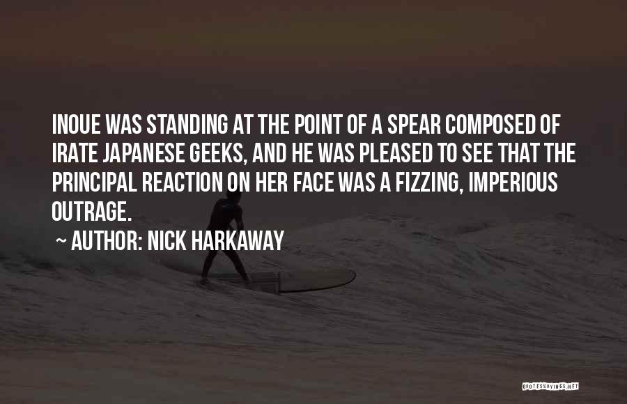 Inoue Quotes By Nick Harkaway
