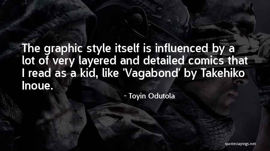 Inoue Quotes By Toyin Odutola