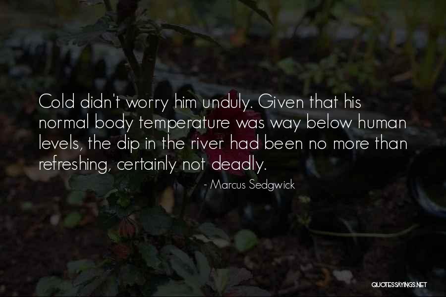 Inovasyon Nedir Quotes By Marcus Sedgwick Inovasyon Nedir Quotes By Marcus Sedgwick