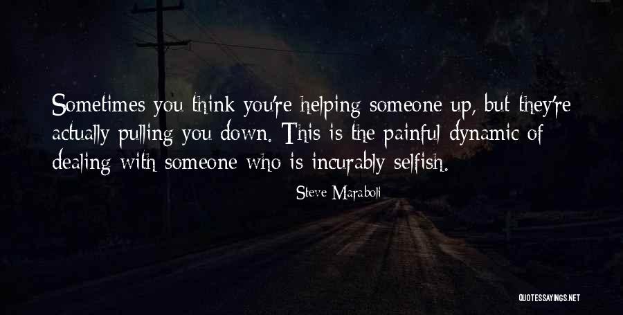 Inovasyon Yayinlari Quotes By Steve Maraboli Inovasyon Yayinlari Quotes By Steve Maraboli
