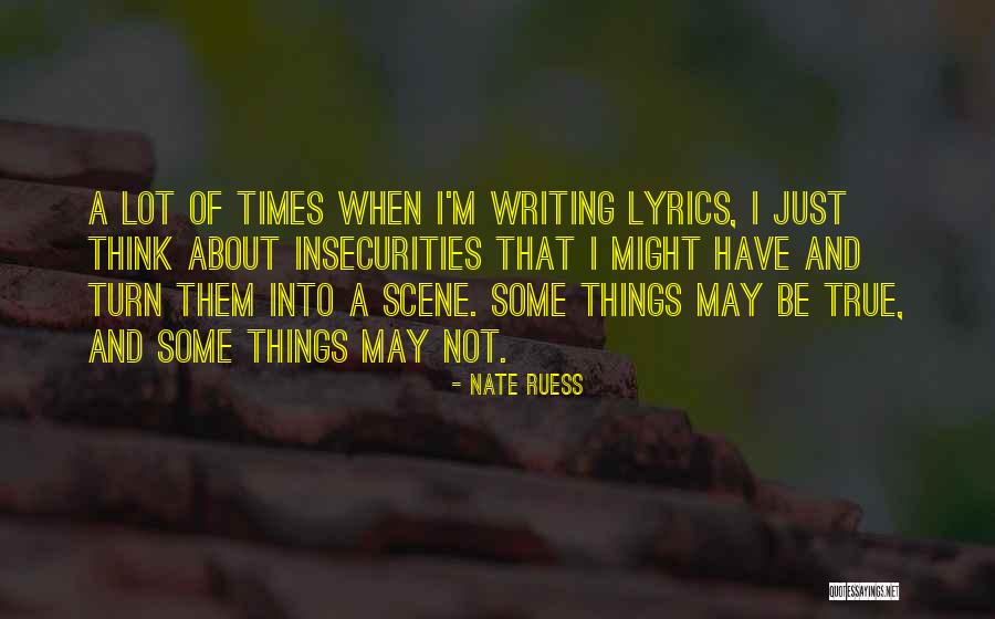 Inow Mps Quotes By Nate Ruess Inow Mps Quotes By Nate Ruess