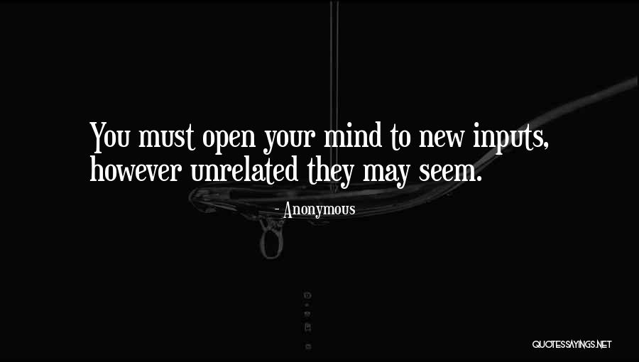 Inputs Quotes By Anonymous Inputs Quotes By Anonymous
