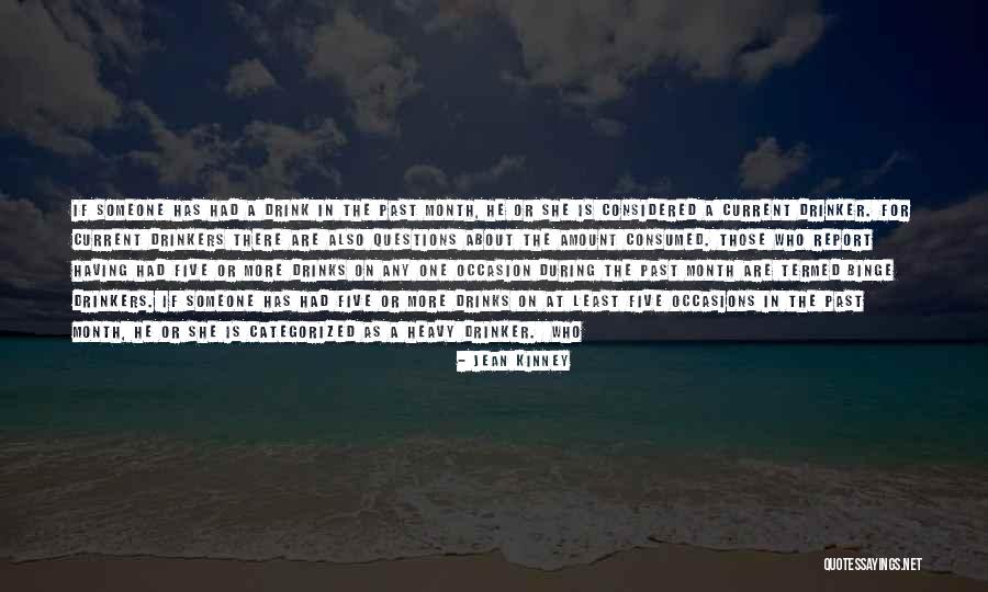 Inqiuitous Quotes By Jean Kinney Inqiuitous Quotes By Jean Kinney