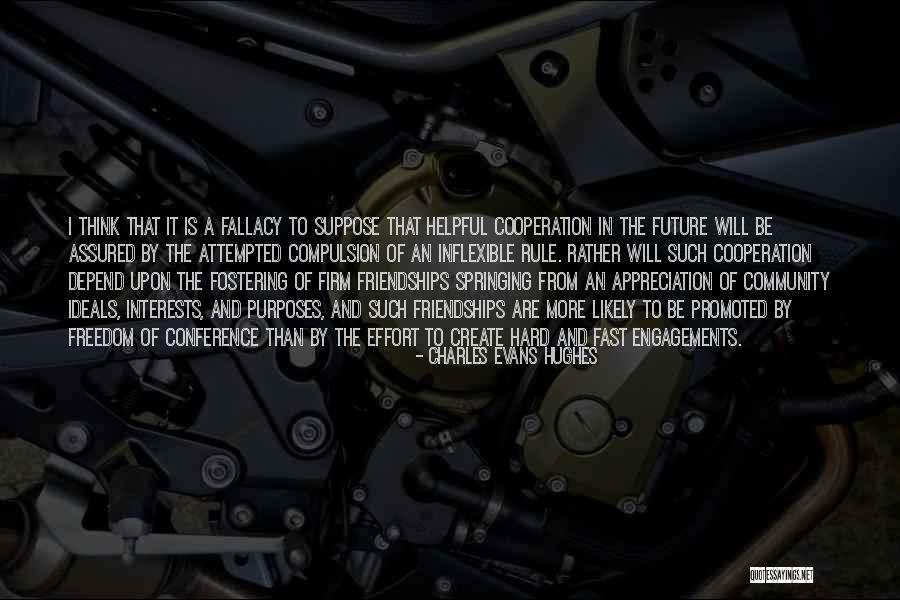 Inquiet Quotes By Charles Evans Hughes Inquiet Quotes By Charles Evans Hughes