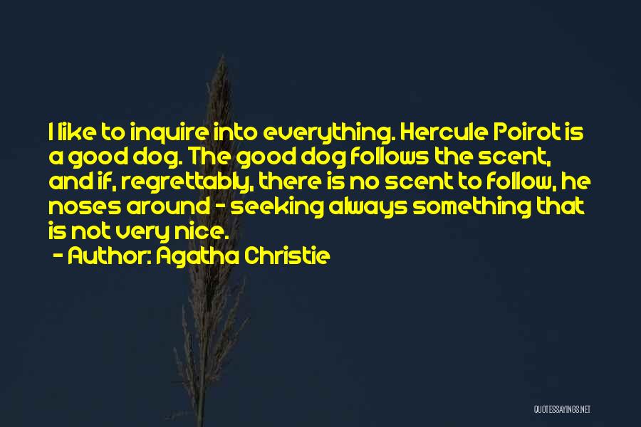 Inquire Quotes By Agatha Christie