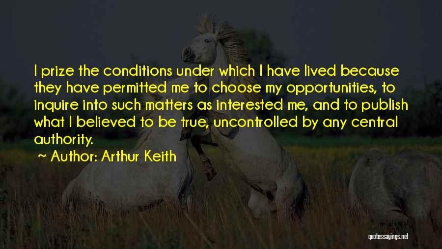 Inquire Quotes By Arthur Keith
