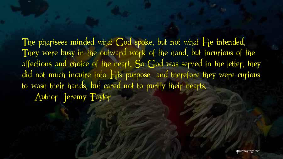 Inquire Quotes By Jeremy Taylor