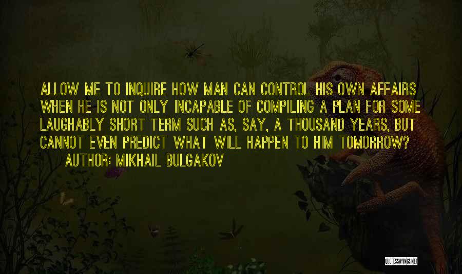 Inquire Quotes By Mikhail Bulgakov