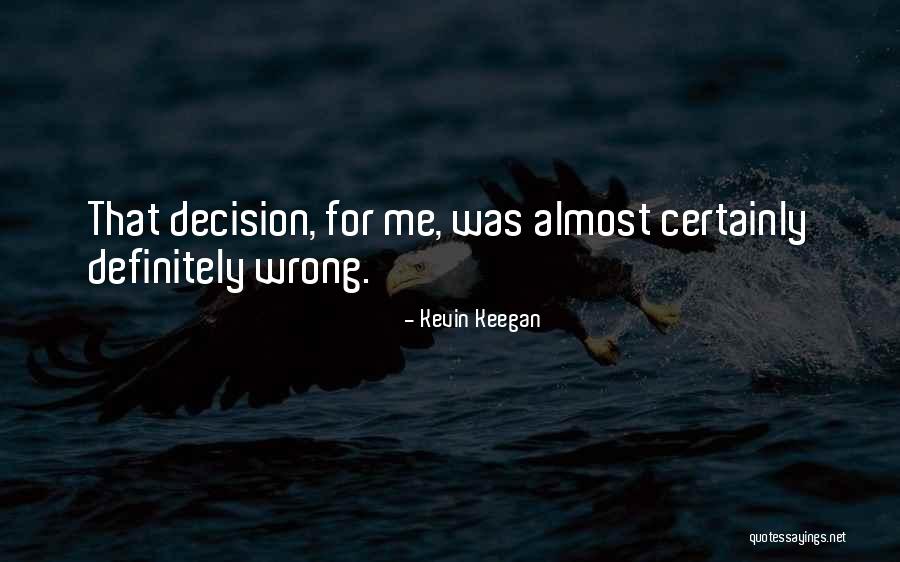 Inquired In A Sentence Quotes By Kevin Keegan Inquired In A Sentence Quotes By Kevin Keegan