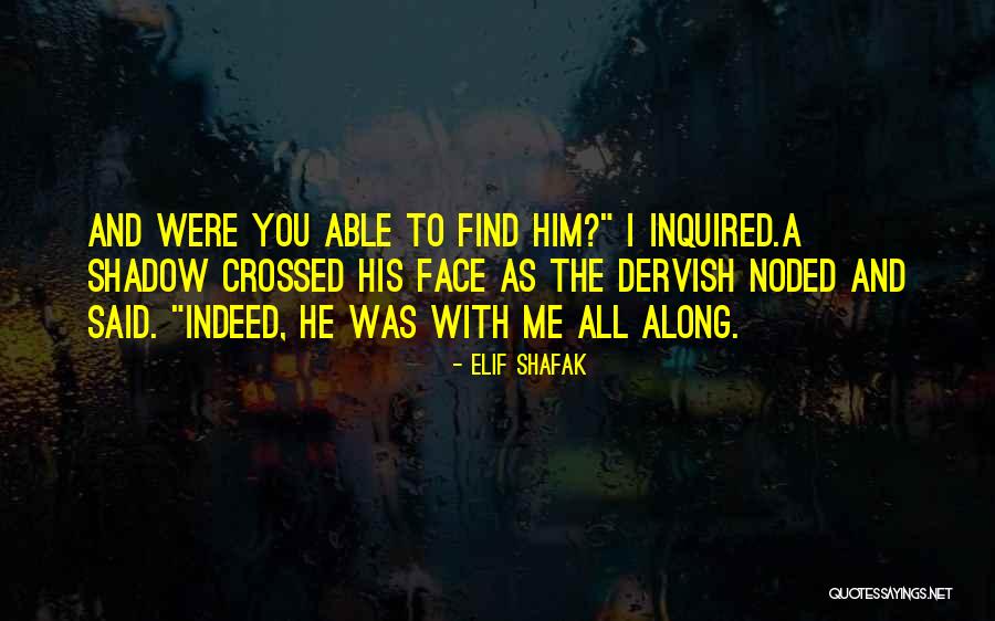 Inquired With Quotes By Elif Shafak Inquired With Quotes By Elif Shafak