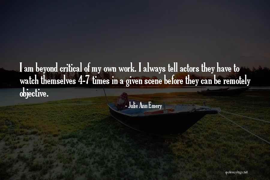 Inquiring Mind Quotes By Julie Ann Emery Inquiring Mind Quotes By Julie Ann Emery