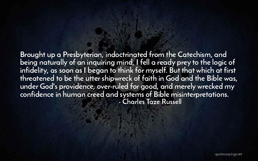 Inquiring Quotes By Charles Taze Russell Inquiring Quotes By Charles Taze Russell