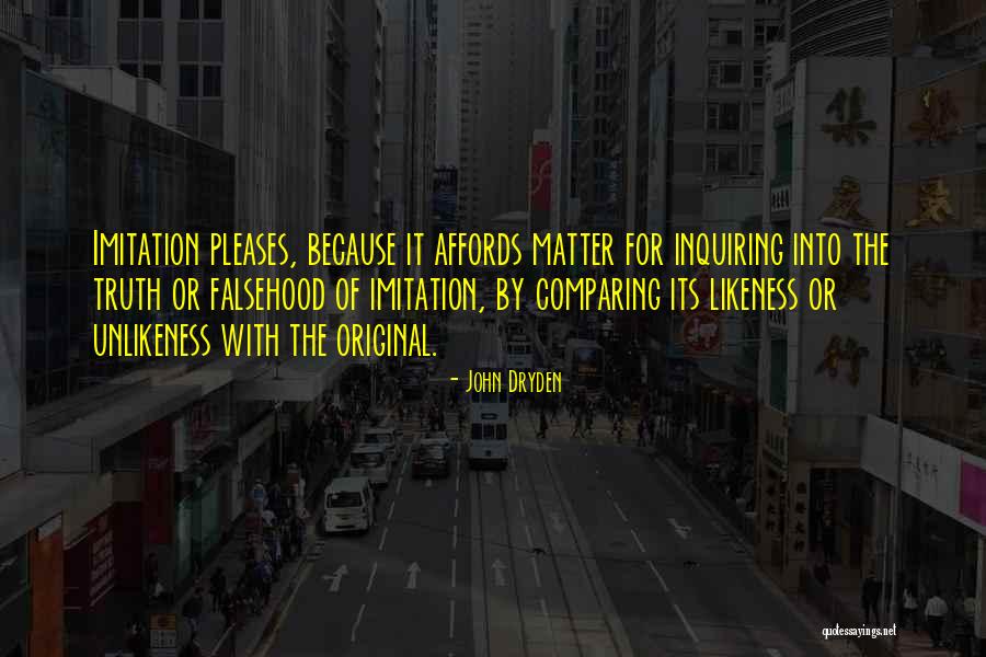 Inquiring Quotes By John Dryden Inquiring Quotes By John Dryden