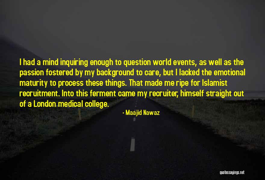 Inquiring Quotes By Maajid Nawaz Inquiring Quotes By Maajid Nawaz