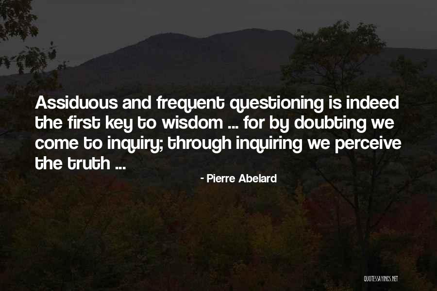 Inquiring Quotes By Pierre Abelard Inquiring Quotes By Pierre Abelard