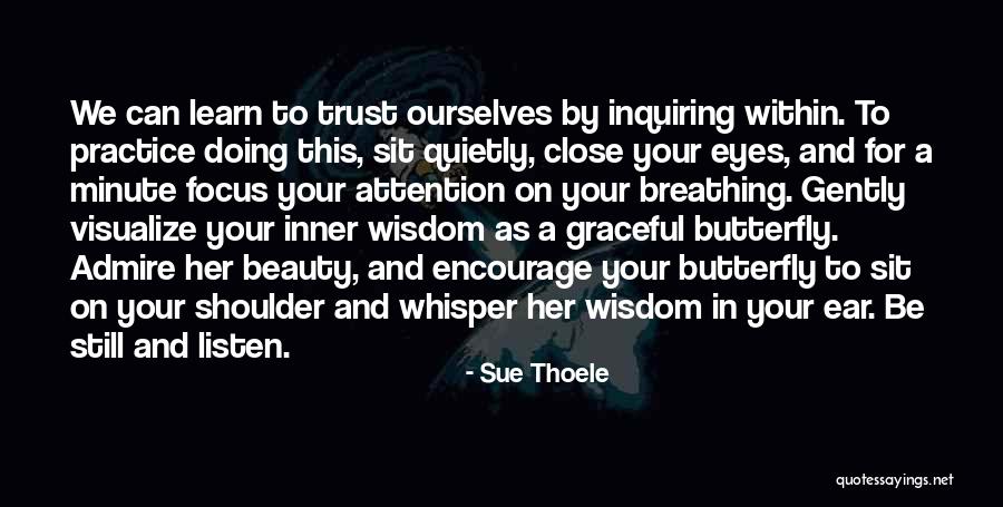 Inquiring Quotes By Sue Thoele Inquiring Quotes By Sue Thoele