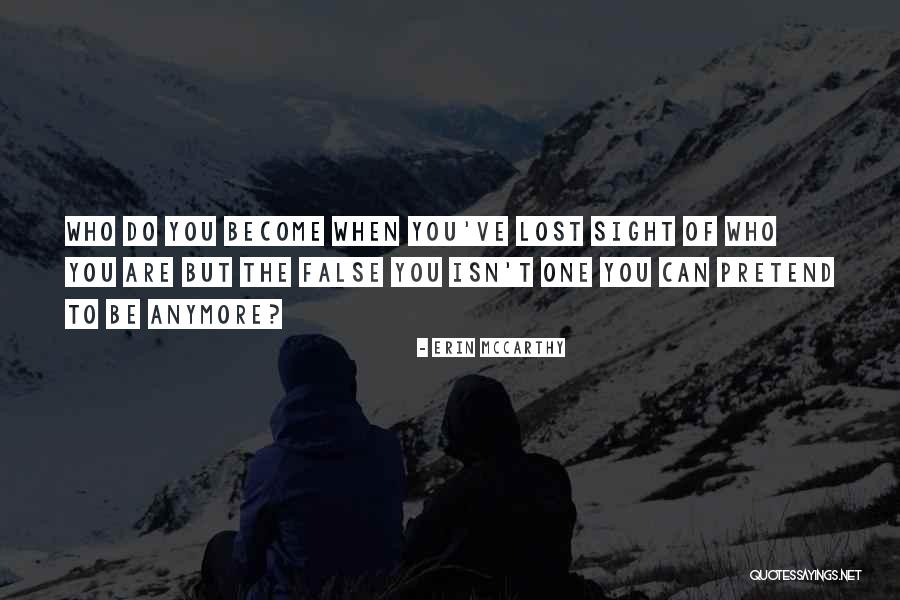 Inquirir Definicion Quotes By Erin McCarthy Inquirir Definicion Quotes By Erin McCarthy