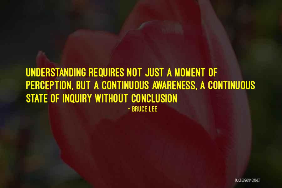 Inquiry Quotes By Bruce Lee Inquiry Quotes By Bruce Lee