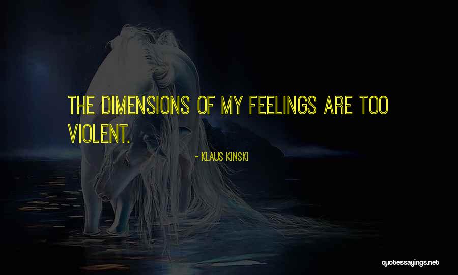 Inquisitiion Quotes By Klaus Kinski Inquisitiion Quotes By Klaus Kinski