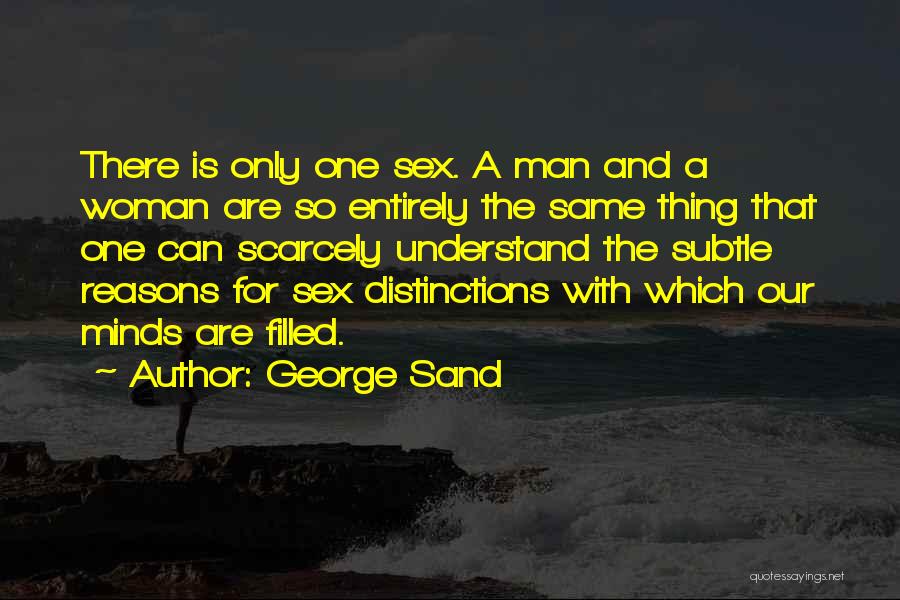 Inquisitions In Europe Quotes By George Sand
