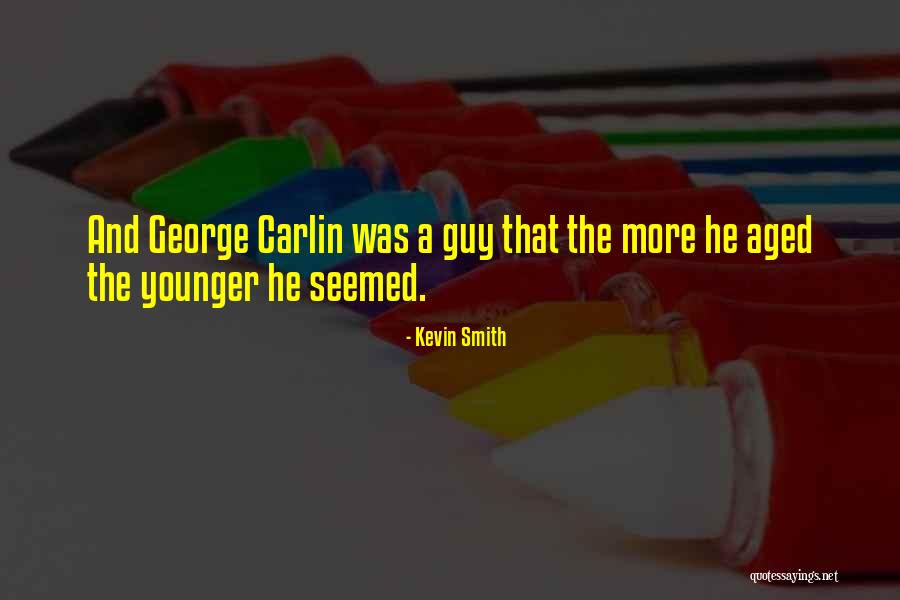 Inquisitivamente Quotes By Kevin Smith Inquisitivamente Quotes By Kevin Smith