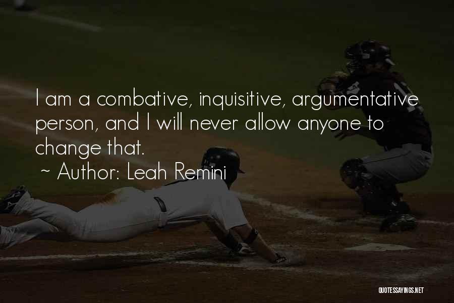 Inquisitive Quotes By Leah Remini