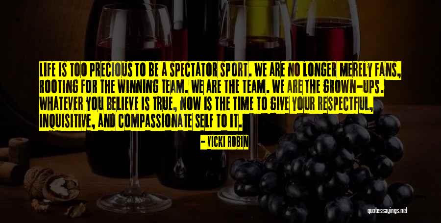 Inquisitive Quotes By Vicki Robin Inquisitive Quotes By Vicki Robin