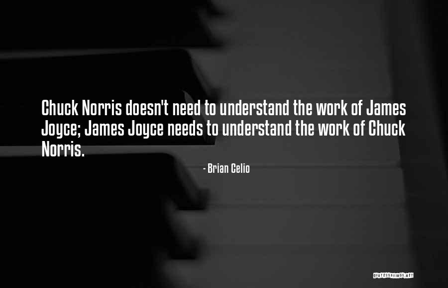 Inquisitiveness Pronunciation Quotes By Brian Celio Inquisitiveness Pronunciation Quotes By Brian Celio