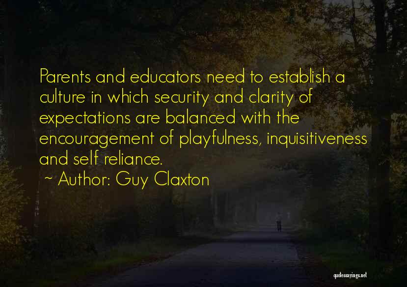 Inquisitiveness Quotes By Guy Claxton