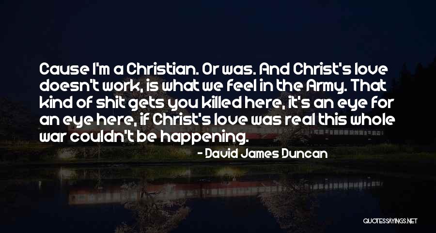 Inquisitor Adrastia Quotes By David James Duncan Inquisitor Adrastia Quotes By David James Duncan