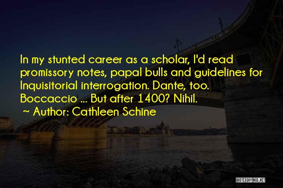 Inquisitorial Quotes By Cathleen Schine