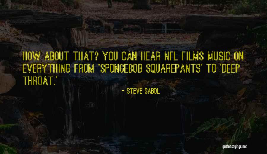 Inrae Quotes By Steve Sabol Inrae Quotes By Steve Sabol