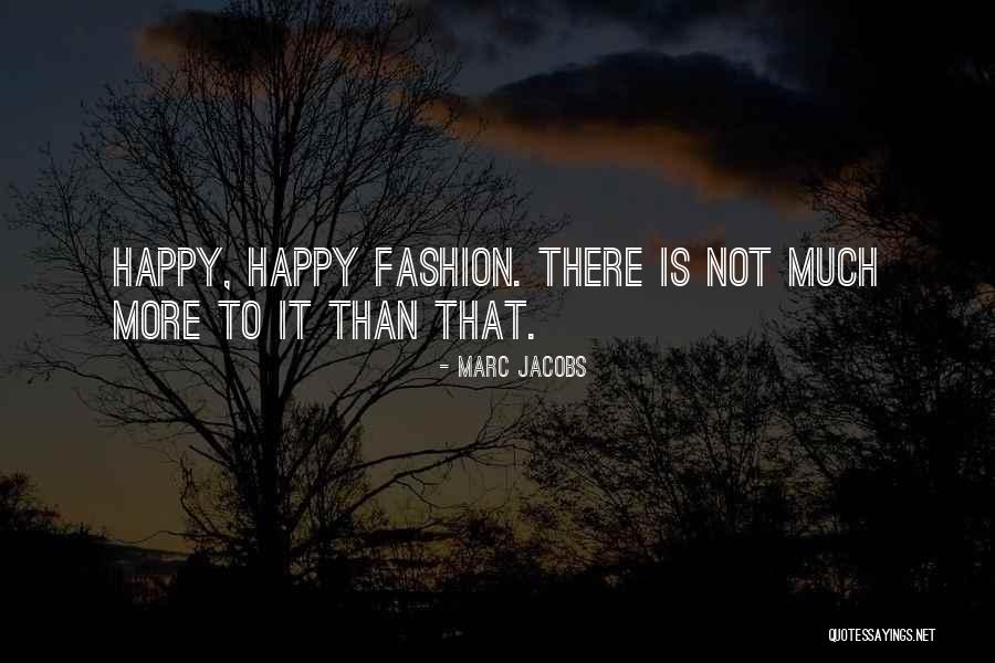 Insaciable Serie Quotes By Marc Jacobs Insaciable Serie Quotes By Marc Jacobs