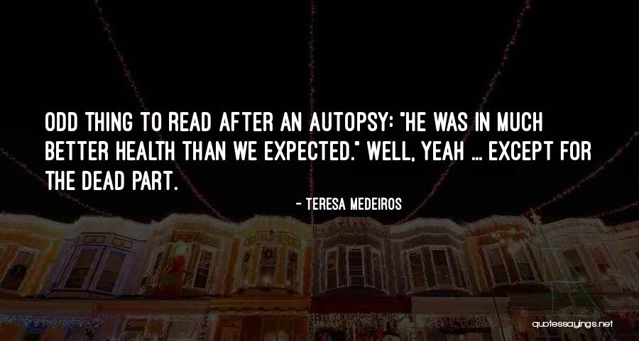 Insalata Russa Quotes By Teresa Medeiros Insalata Russa Quotes By Teresa Medeiros
