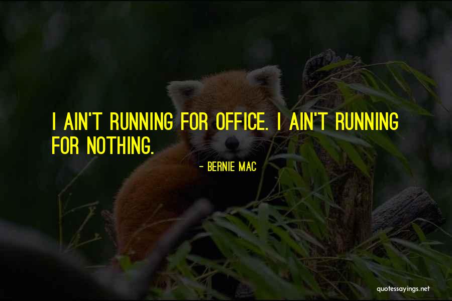 Insalata Verde Quotes By Bernie Mac Insalata Verde Quotes By Bernie Mac