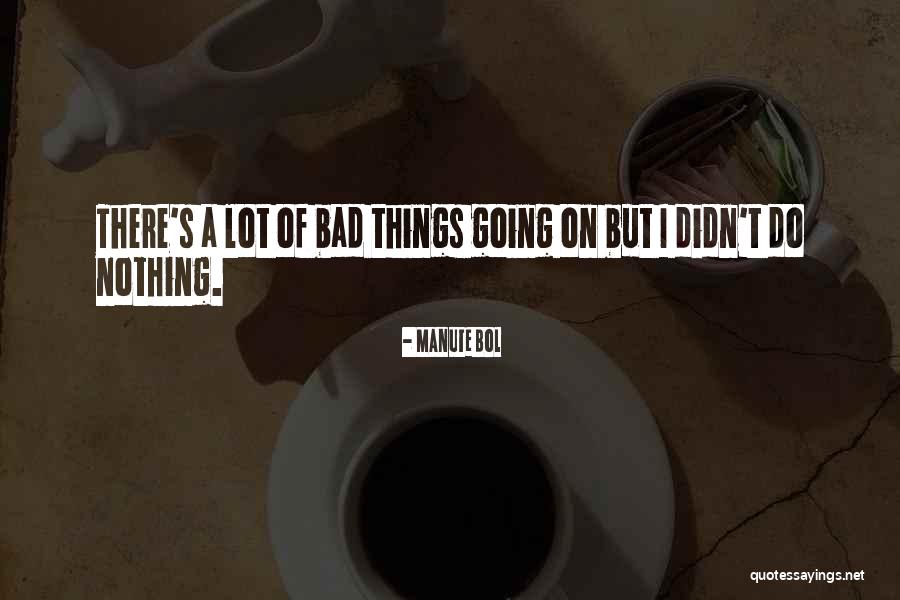 Insall Scott Quotes By Manute Bol Insall Scott Quotes By Manute Bol