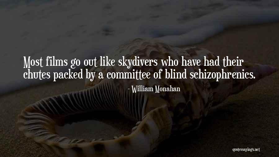 Insane Asylums In Pennsylvania Quotes By William Monahan Insane Asylums In Pennsylvania Quotes By William Monahan