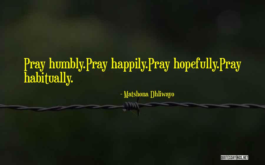 Insane Asylums In Texas Quotes By Matshona Dhliwayo