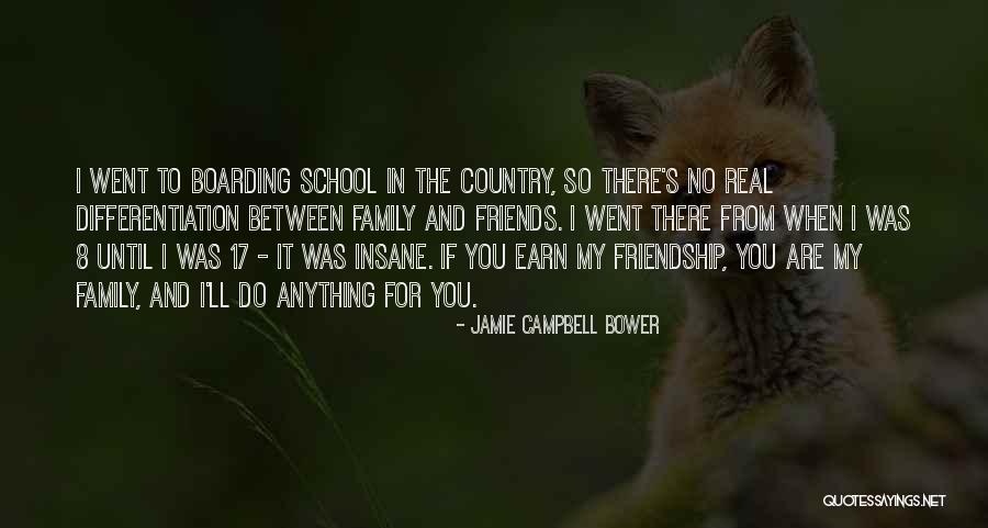 Insane Friendship Quotes By Jamie Campbell Bower