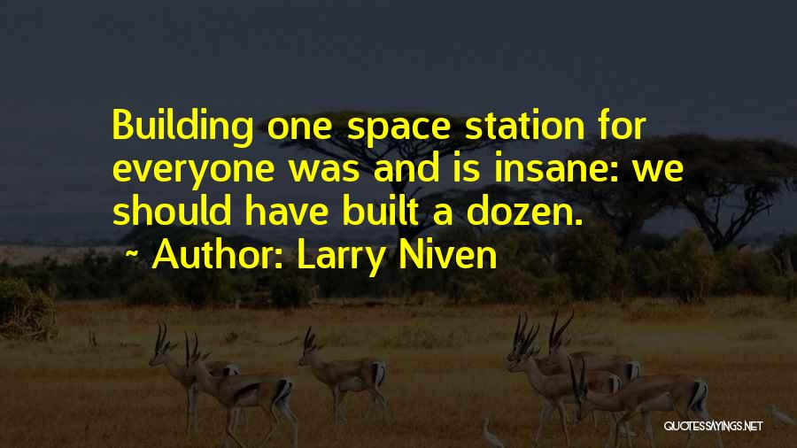 Insane Quotes By Larry Niven