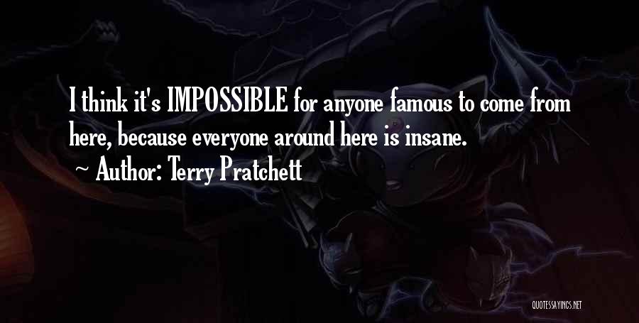 Insane Quotes By Terry Pratchett