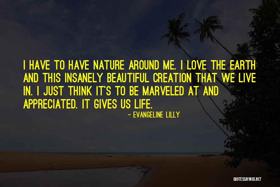 Insanely In Love Quotes By Evangeline Lilly Insanely In Love Quotes By Evangeline Lilly