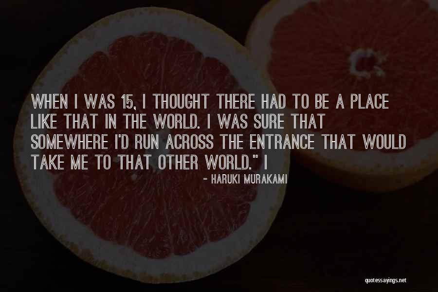 Insania Dota Quotes By Haruki Murakami Insania Dota Quotes By Haruki Murakami