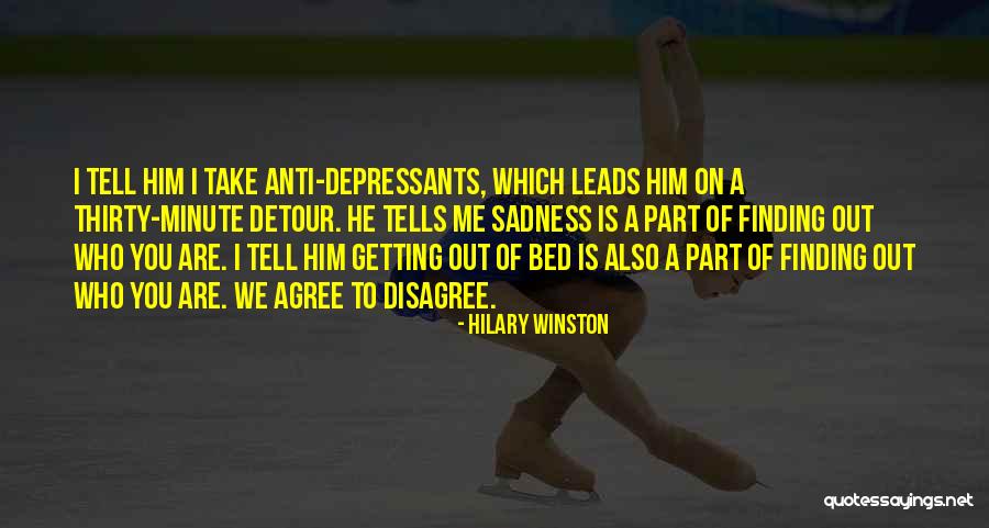 Insania Pt Quotes By Hilary Winston Insania Pt Quotes By Hilary Winston