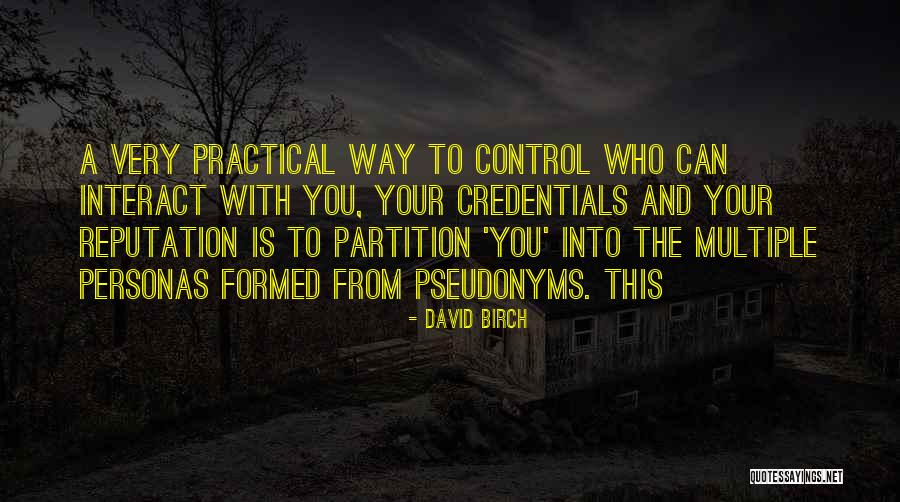 Insanin Sinir Quotes By David Birch Insanin Sinir Quotes By David Birch