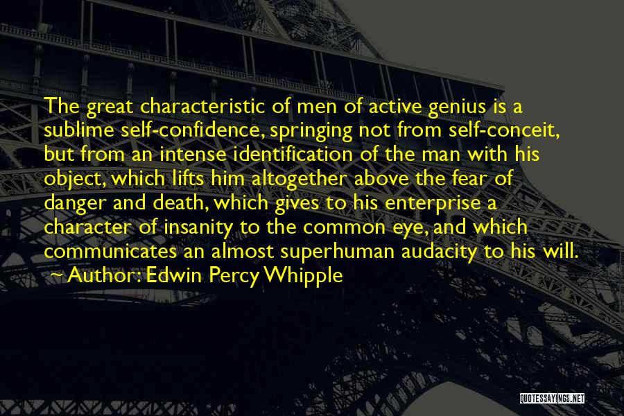 Insanity And Genius Quotes By Edwin Percy Whipple