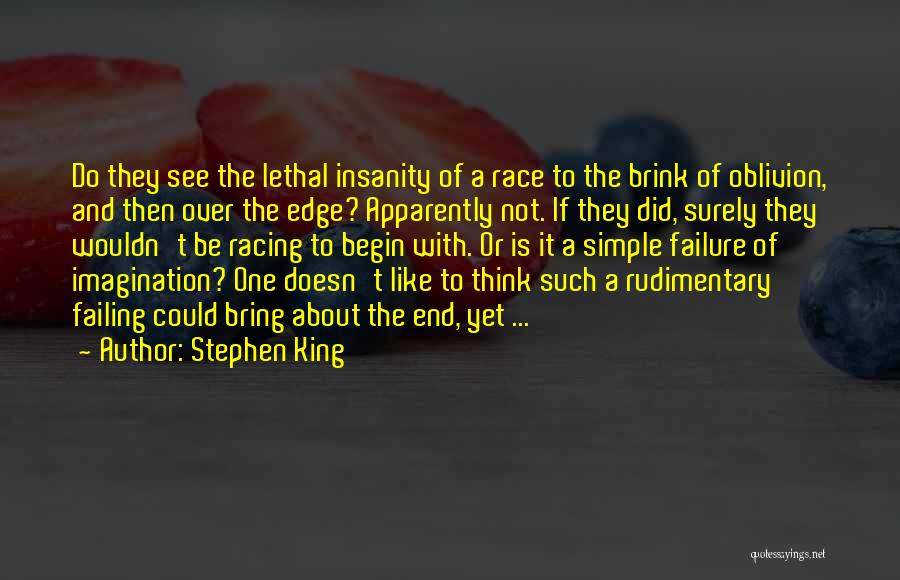 Insanity And War Quotes By Stephen King
