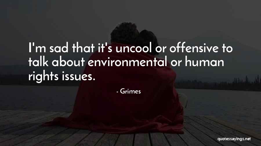Insanity Max Quotes By Grimes Insanity Max Quotes By Grimes