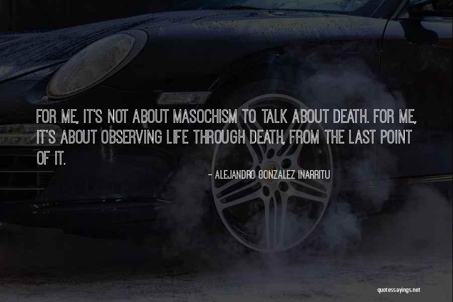 Insanlar Tek Quotes By Alejandro Gonzalez Inarritu Insanlar Tek Quotes By Alejandro Gonzalez Inarritu