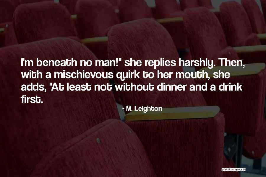 Insanlarda G R Len Quotes By M. Leighton Insanlarda G R Len Quotes By M. Leighton